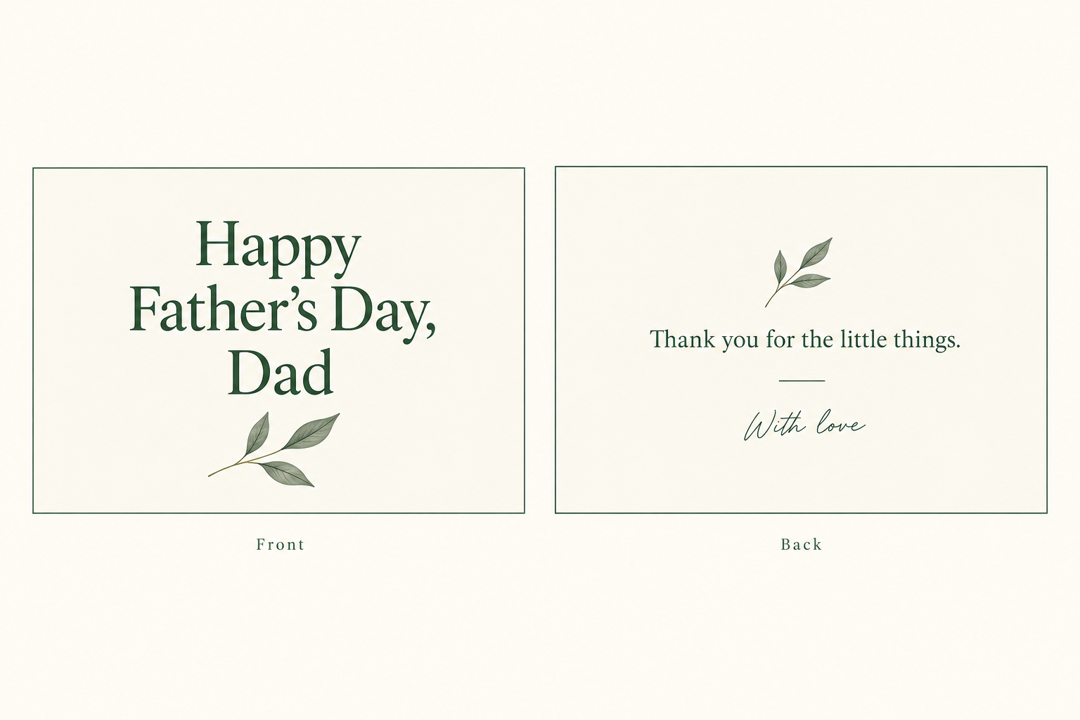 Two Father's Day card concepts with green leaf details and short greetings on separate cream Front and Back panels.